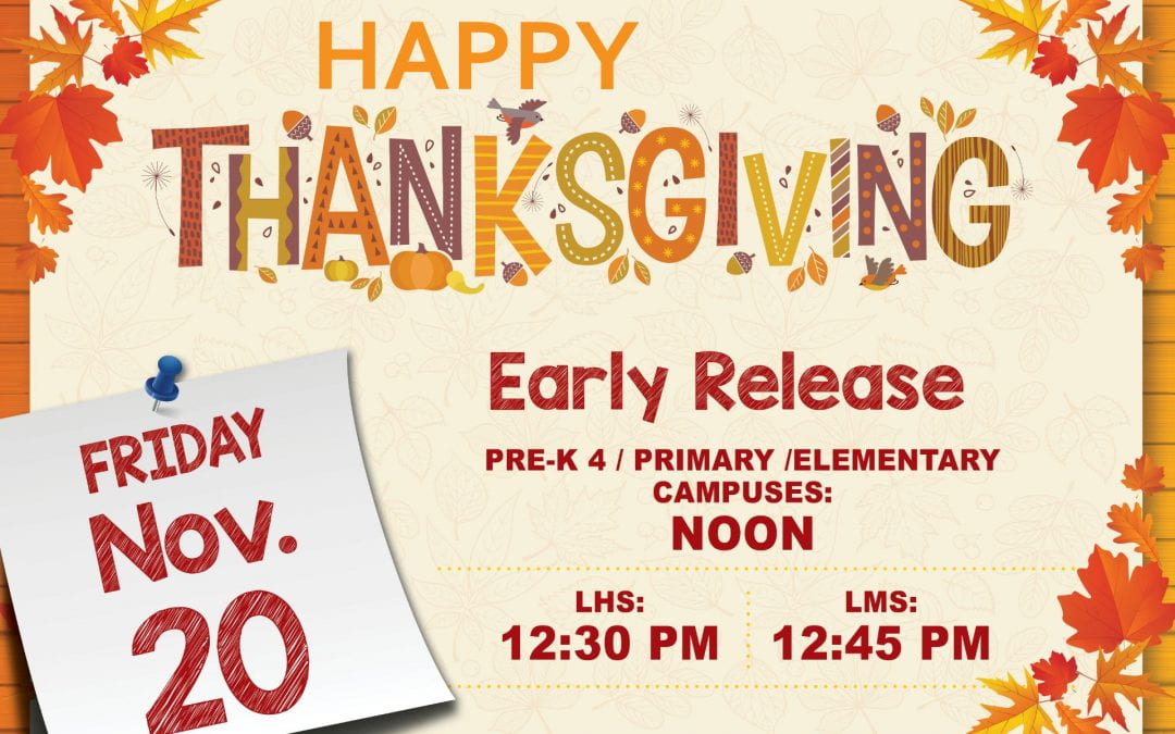 Early Release Friday, November 20th