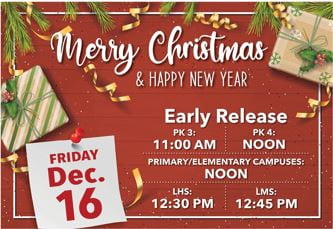Merry Christmas! Early Release at NOON, Dec. 16th
