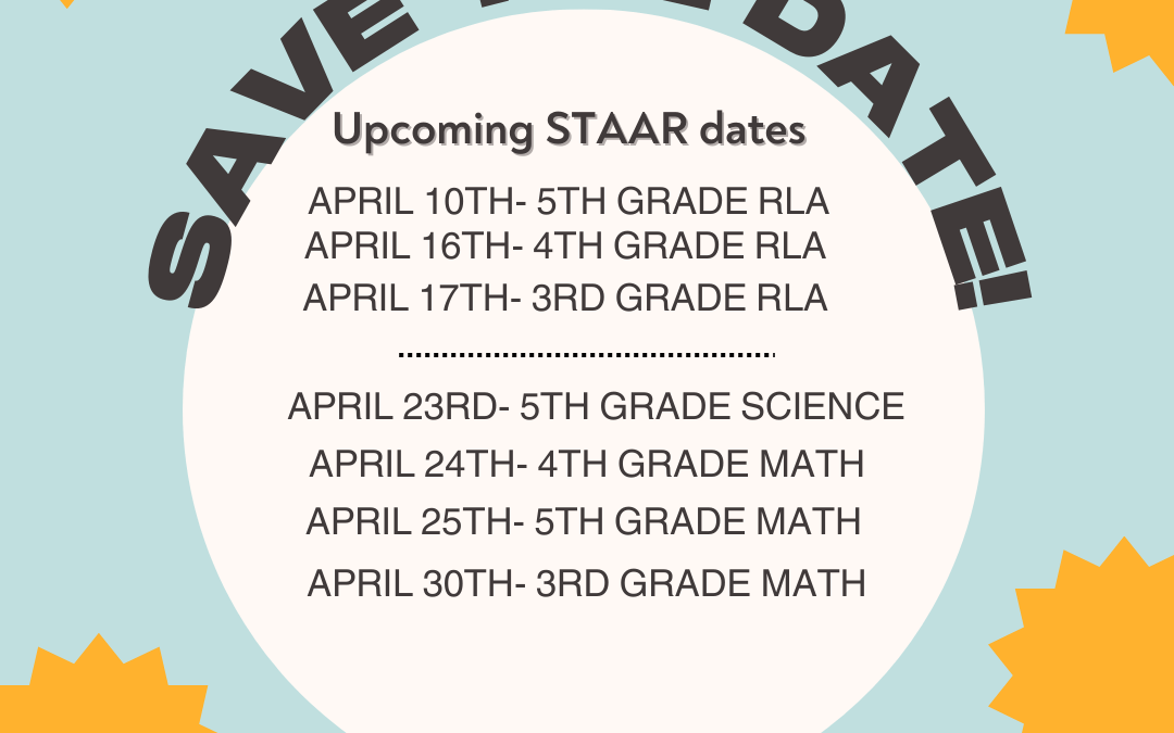 STAAR Testing Dates