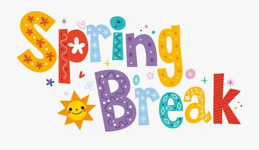 Spring Break March 10-14, 2020