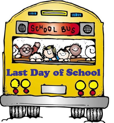 May 27: Last Day of School, Second Grade Send Off & Early Release