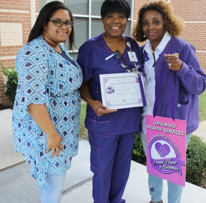 Nurse Necole earned the Lufkin ISD Purple Heart Award!