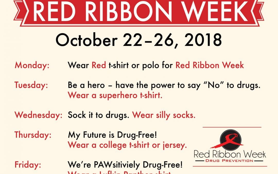 Red Ribbon Week is Here October 22-26, 2018