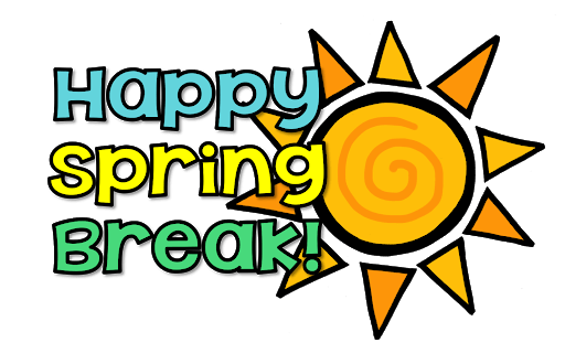 Spring Break March 9-13