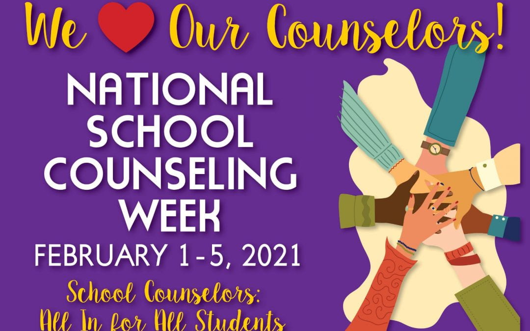 National School Counseling Week – February 1-5