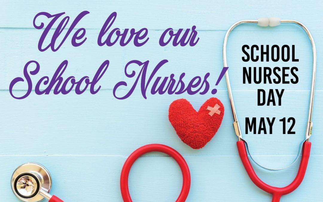 School Nurses Day! May 12