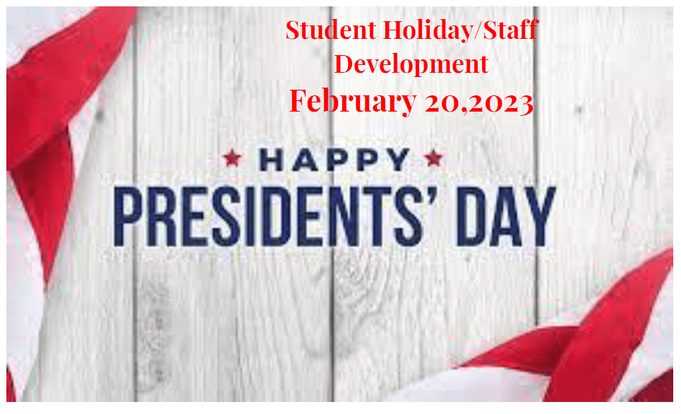 Student Holiday On February 20, 2023
