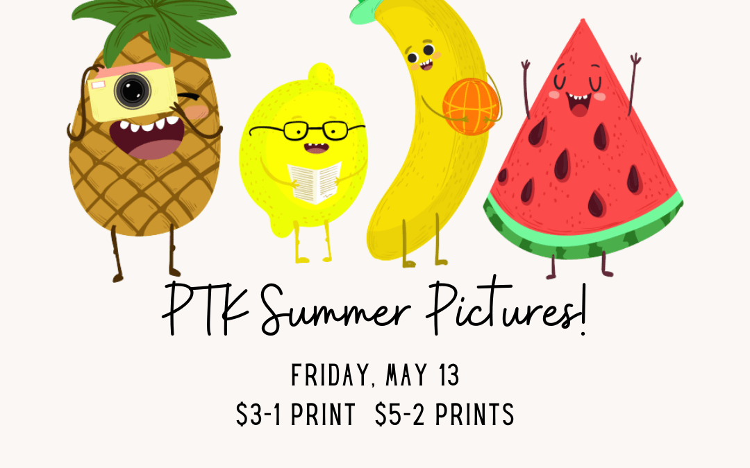 PTK Summer Picture Fundraiser 📸💐🌞🐯