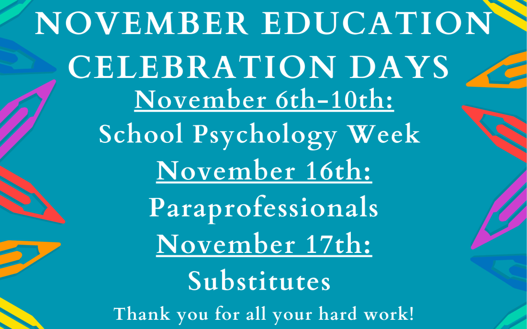 November Education Celebration Days