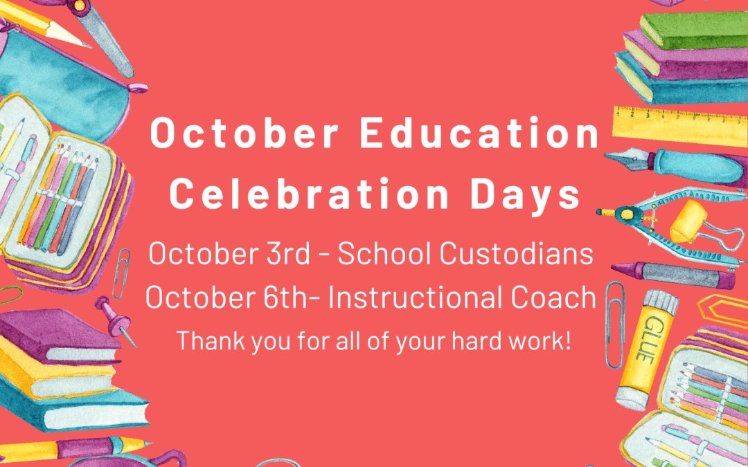 October Education Celebration Days