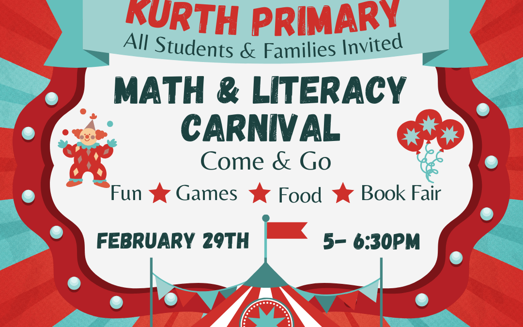 Math & Literacy Carnival- February 29th