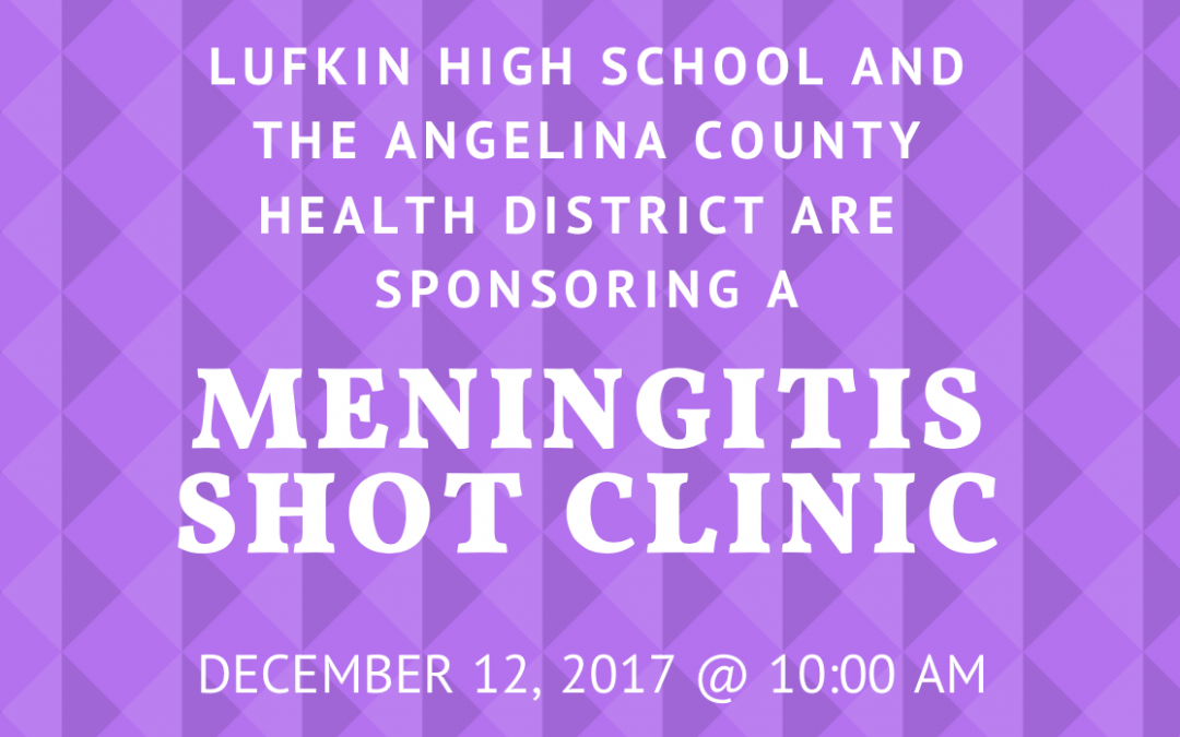 LHS, health district plan Meningitis Shot Clinic for Dec. 12