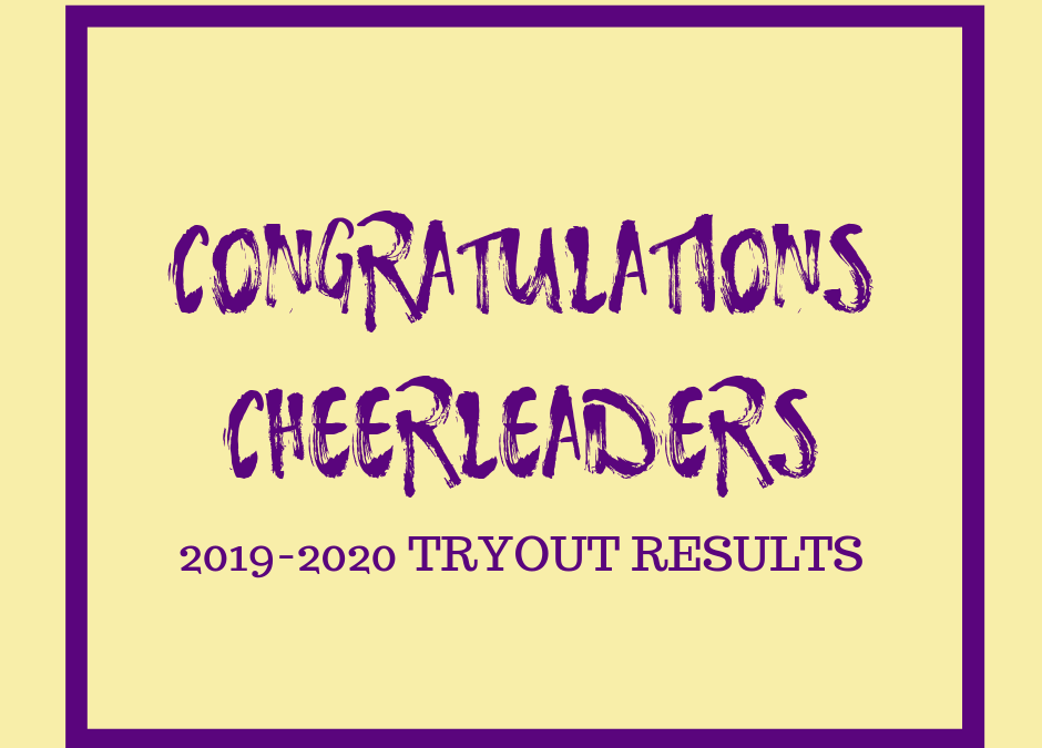 2019-2020 Cheer Tryout Results