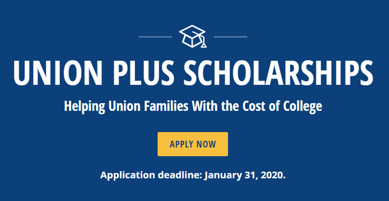 The Union Plus Scholarship Program