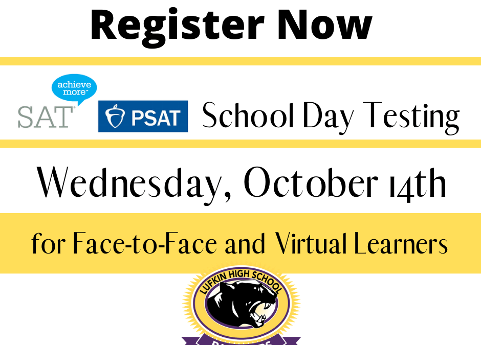 PSAT & SAT School Day Registration Information & Deadlines