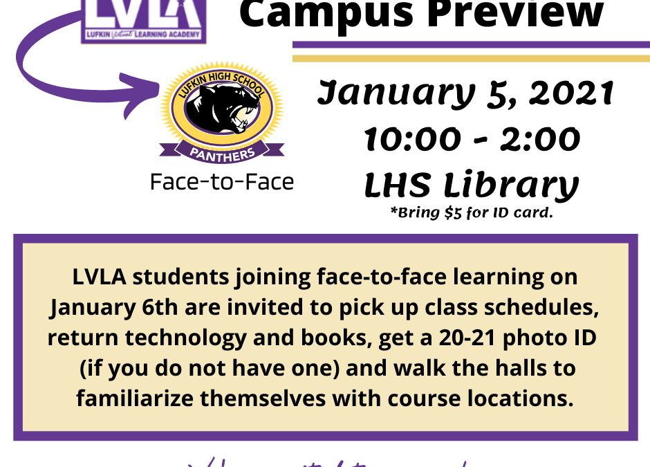 Campus Preview Available to Returning LVLA Students