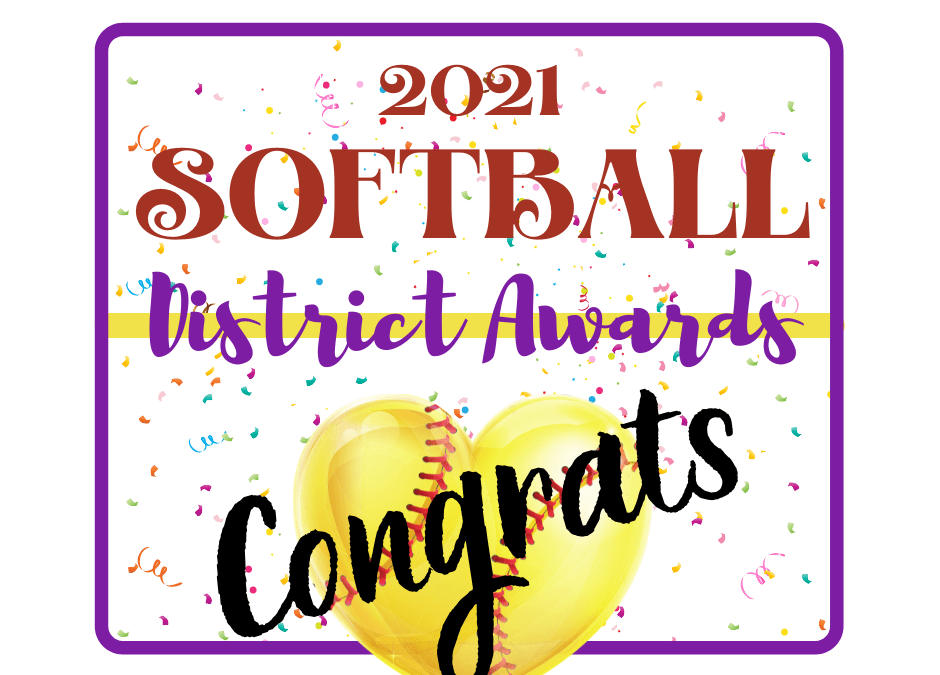 Congratulations to LHS Softball Players Earning District Honors
