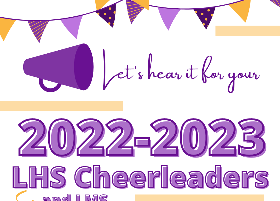 The Results Are In: 2022-23 LHS and LMS Cheerleaders