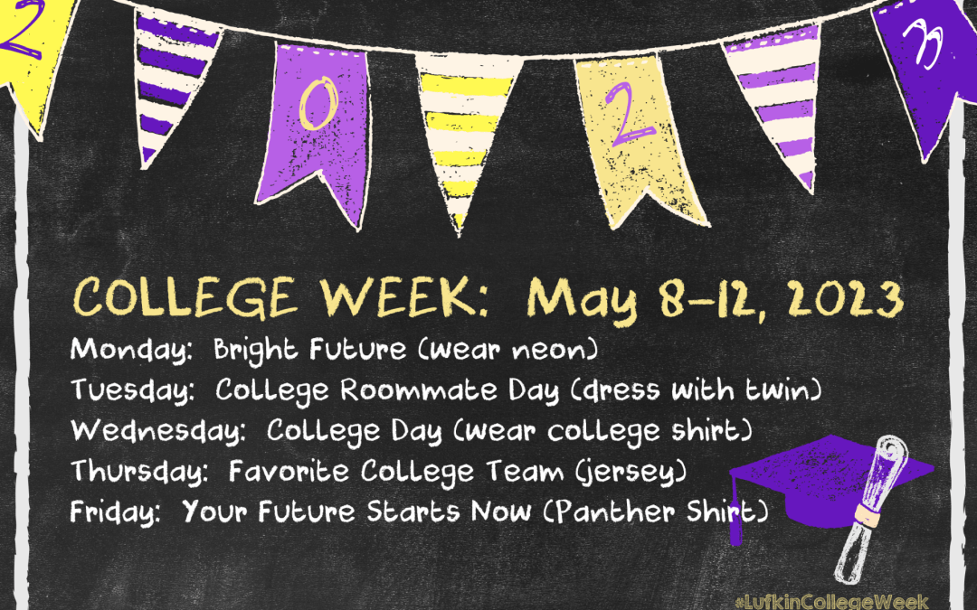 College Week:  May 8-12, 2023