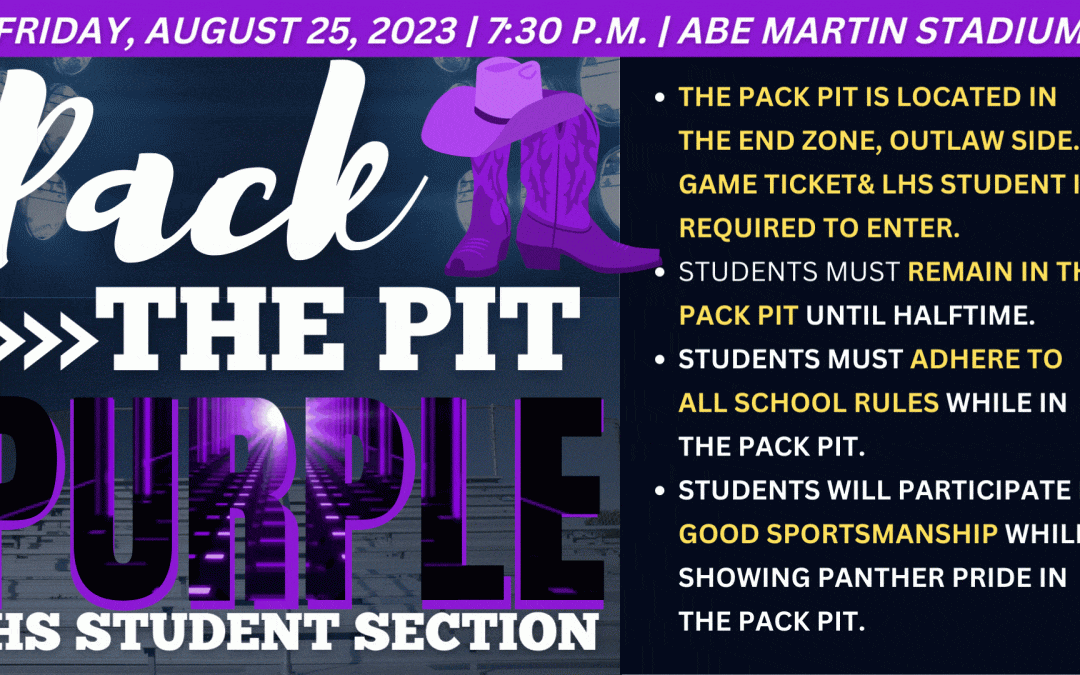 Pack the Pit:  LHS Student Section for Home Football Games