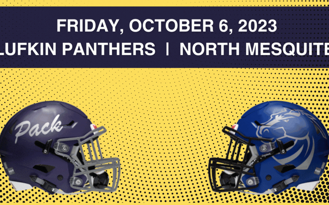 Lufkin Panther Football at North Mesquite