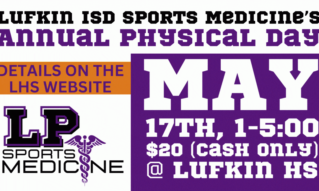 2024 Physical Day, Sponsored by LISD Sports Medicine