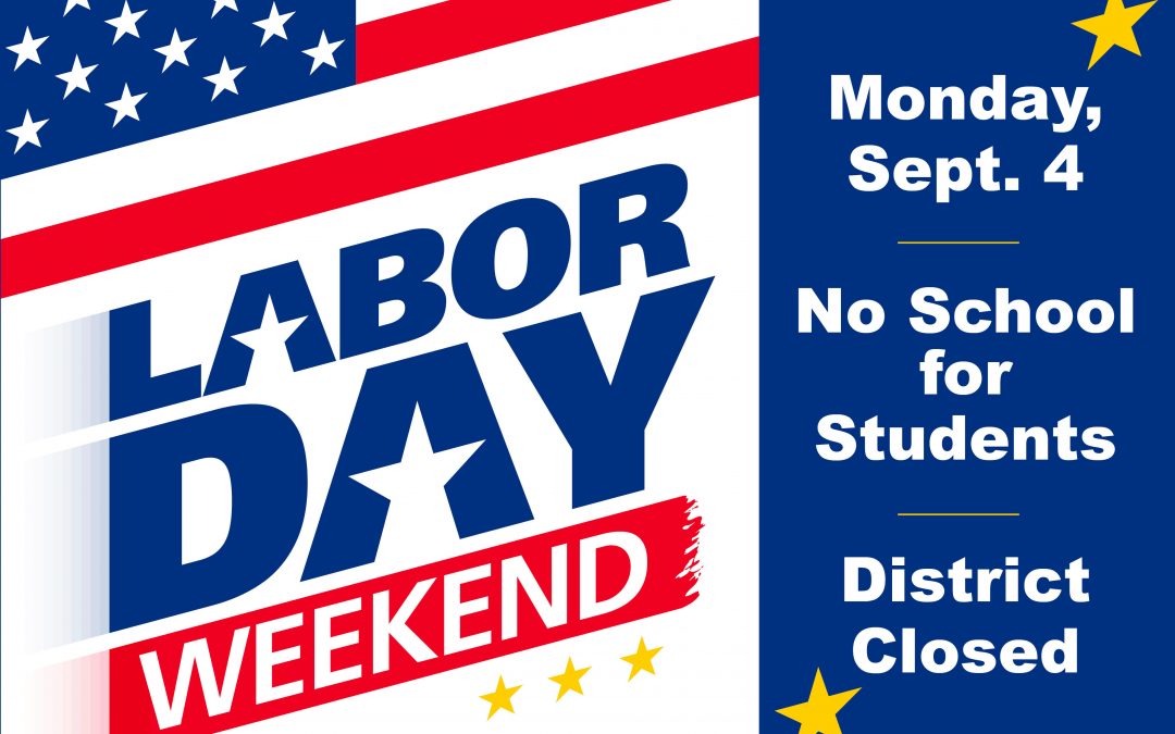 Labor Day Holiday!