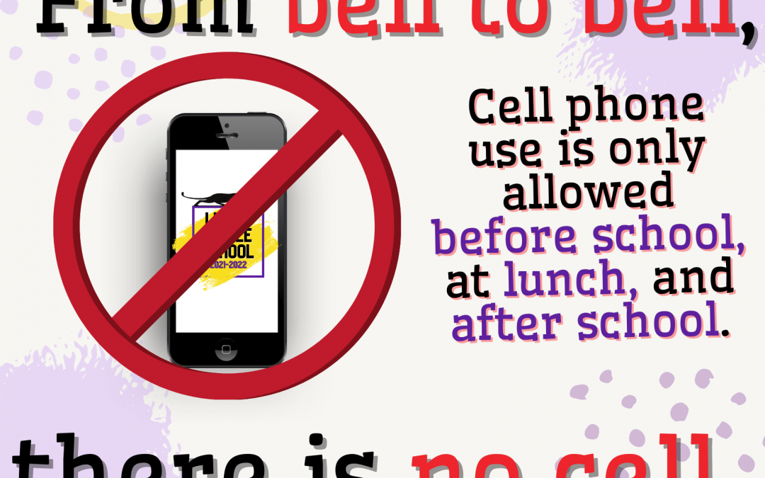 Cell Phone Policy 2021-2022
