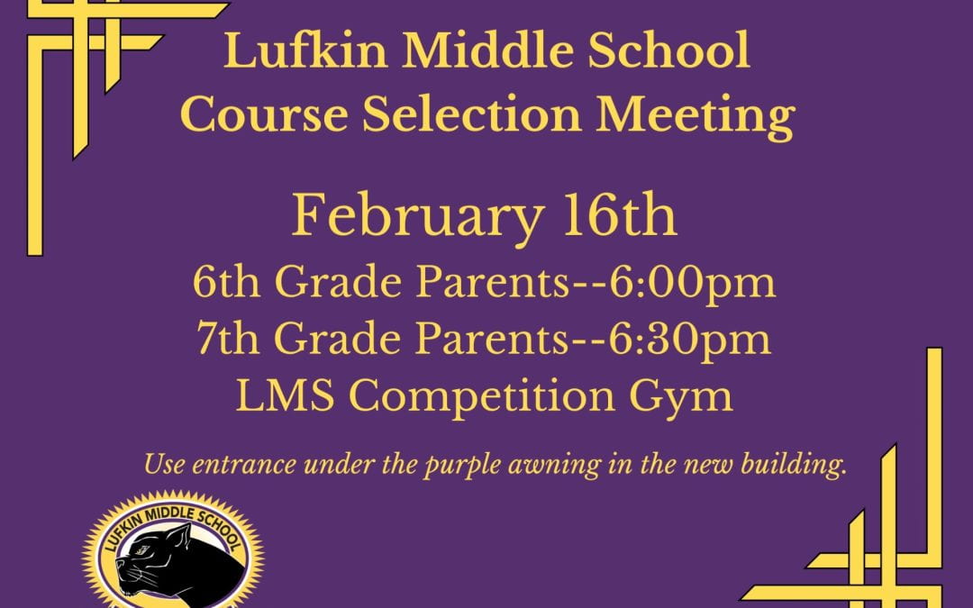6th and 7th Grade Course Selection Meeting