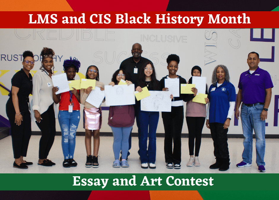 🏆LMS and CIS Black History Month Contest Winners🏆