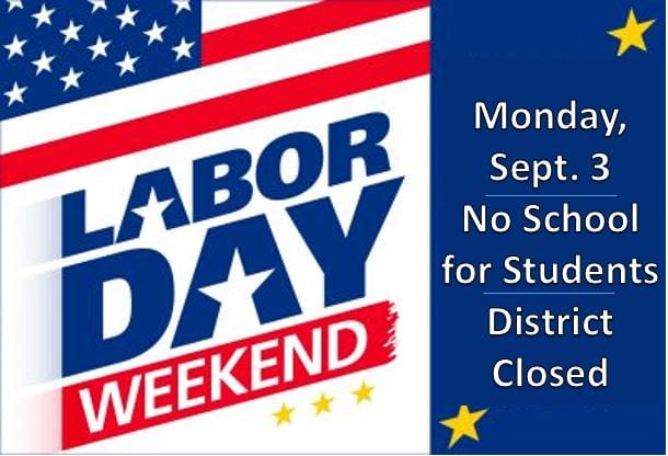 Labor Day Staff/Student Holiday September 3rd