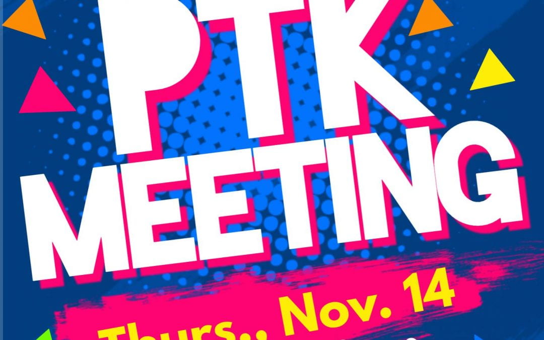 PTK meeting tonight!