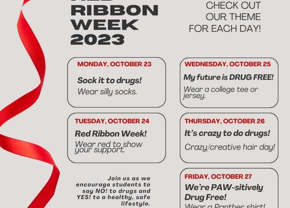 Red Ribbon Week – October 23-27, 2023