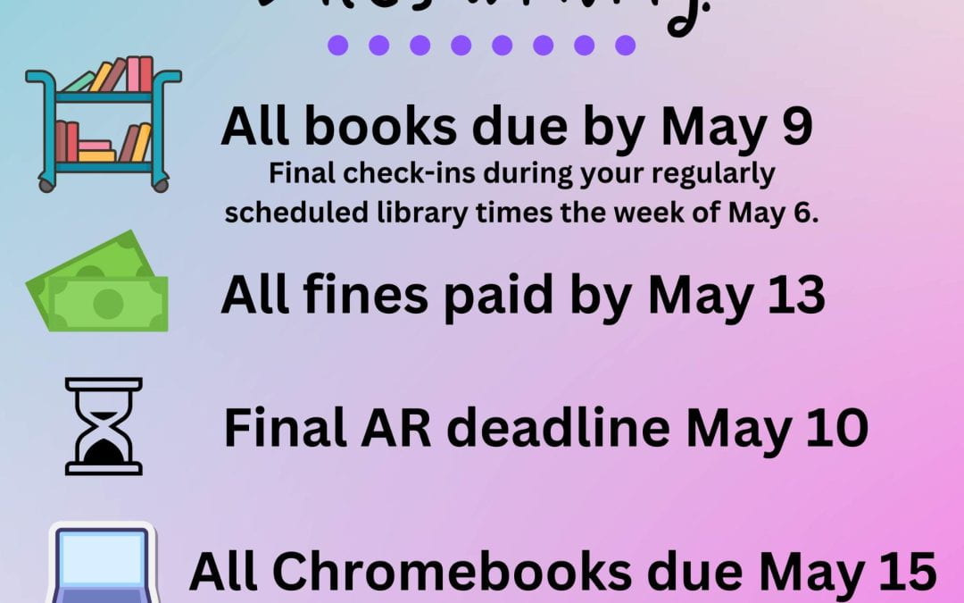 Upcoming Library Dates – May 2024