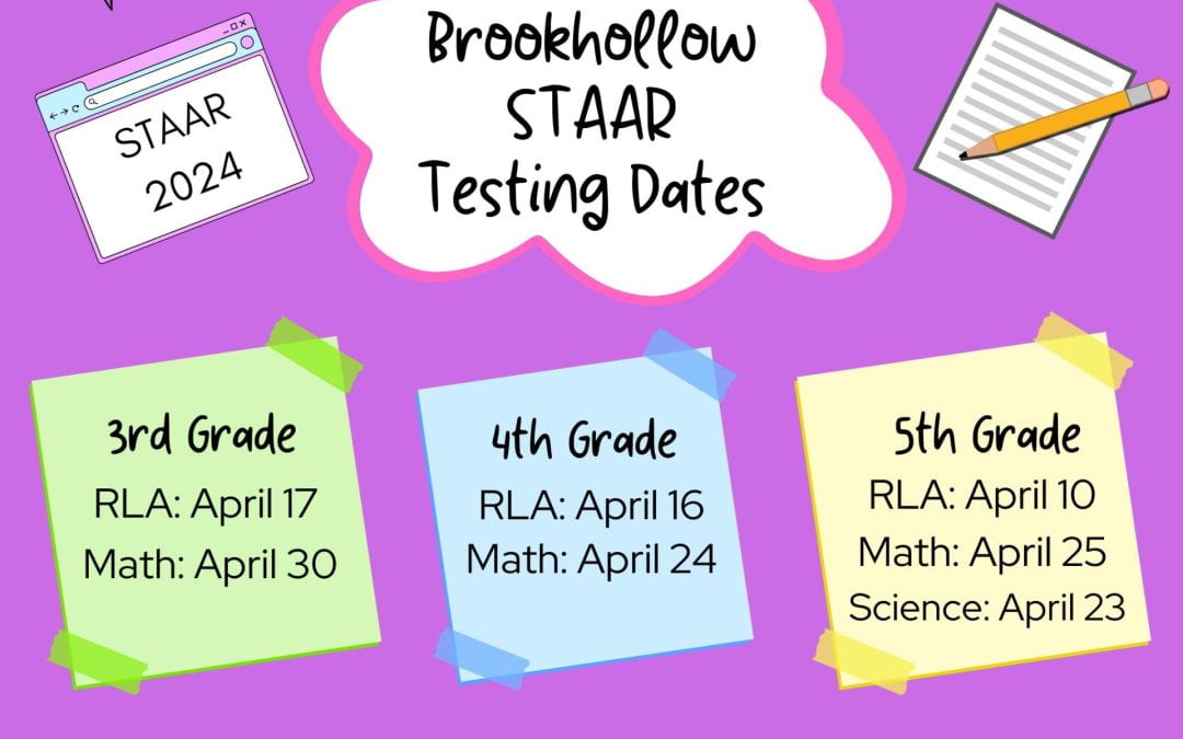 Upcoming STAAR Assessment Dates