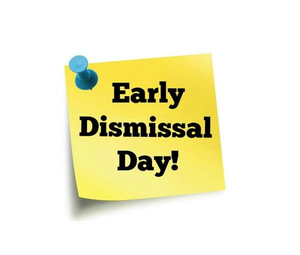 Early Dismissal March 10th