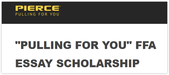 PIERCE “Pulling for you” FFA Essay Scholarship