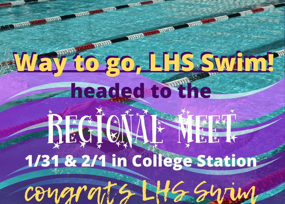LHS Swimmers headed to the Regional Meet