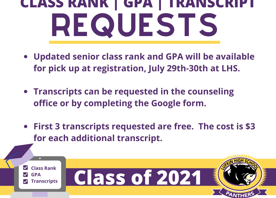 Seniors:  Transcript(s), Class Rank and GPA Info