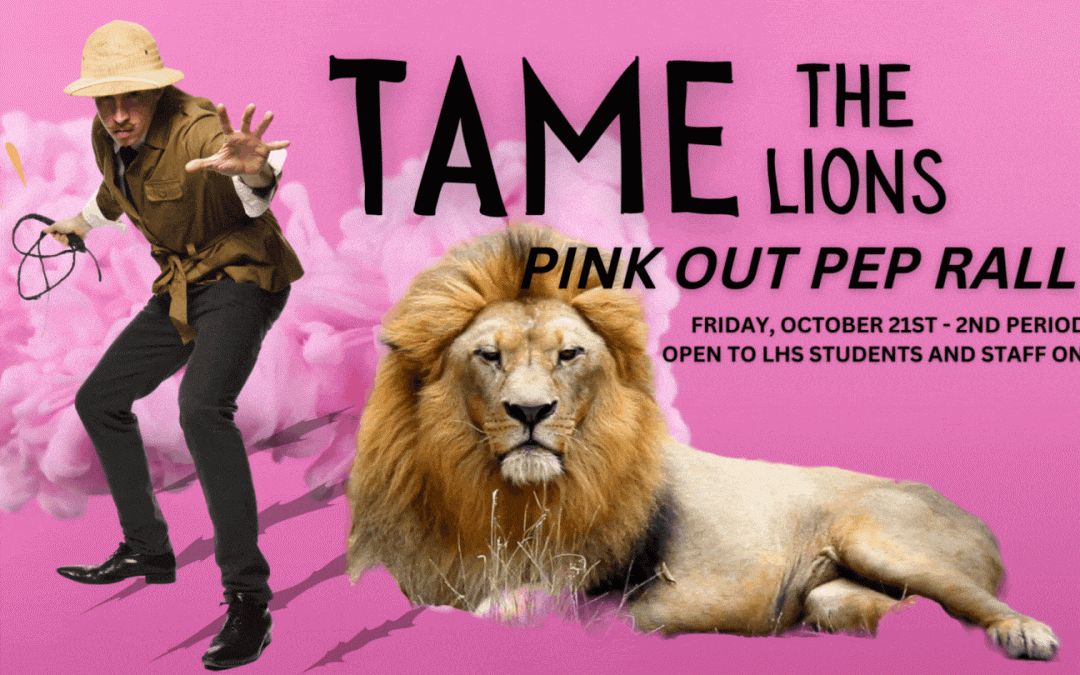 Pink Out Pep Rally & Game:  Tame the Lions