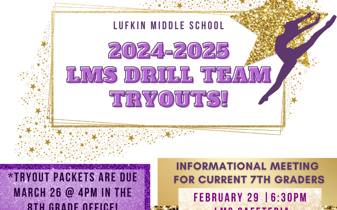 🌟💜2024-2025 LMS Drill Team Tryouts🌟💜